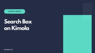 The Mysterious Search Box on Kimola